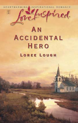 Title details for An Accidental Hero by Loree Lough - Wait list